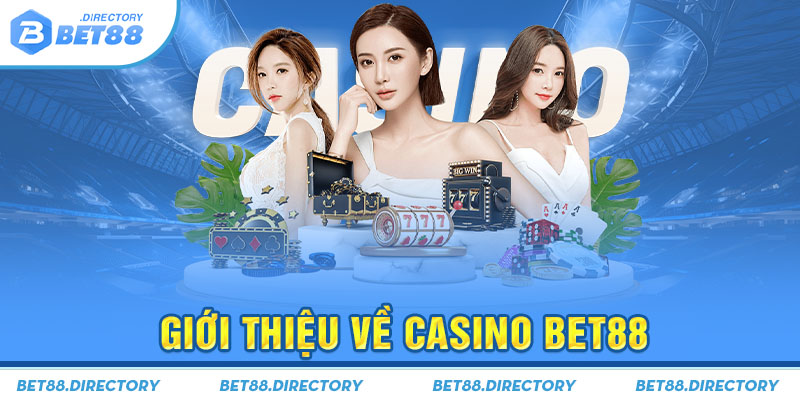Casino Bet88 đánh bạc chuyên nghiệp đỉnh cao